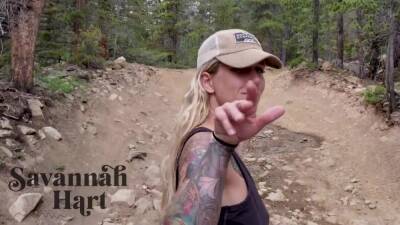 Savannah Hart - Pov Public Mountain Fucking And Cock Sucking In 4k - hclips.com