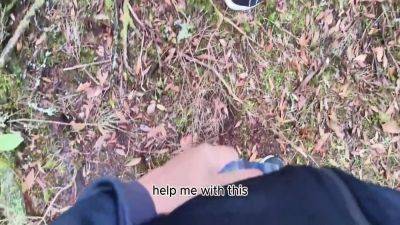 Sadie X - Girl Lost In The Forest Gives A Handjob To A Stranger, Girl Peeing In Nature, Peeing In The Forest, Outdoor Handjob, Amateur Sex. Chica Perdida En El Bosque Hace Una Paja A Un Extrano, Chica Meando 10 Min - hotmovs.com